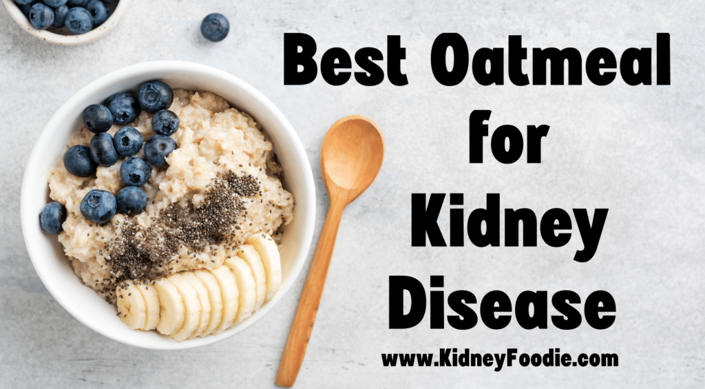 kidney friendly oatmeal