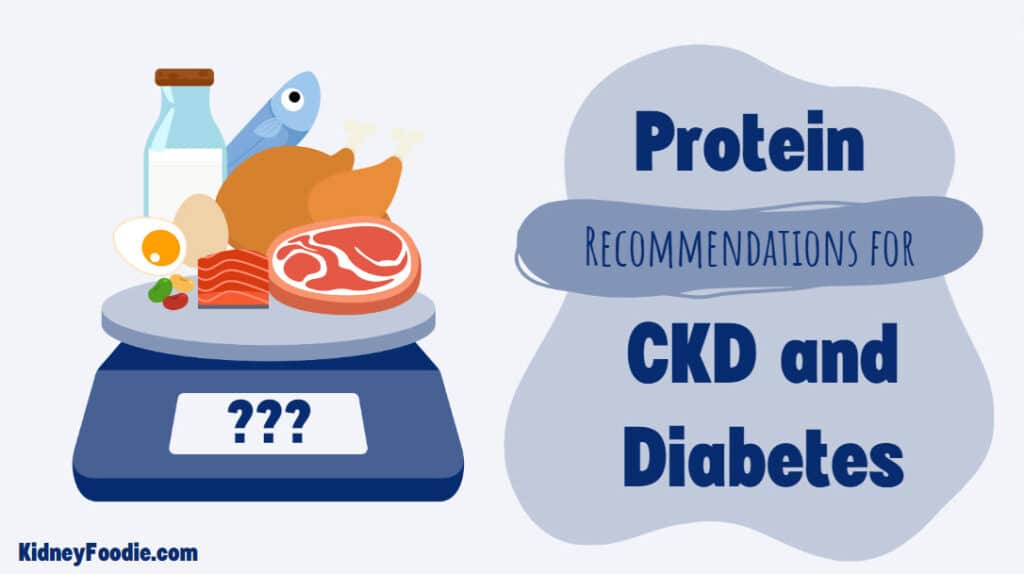 protein recommendations for ckd and diabetes