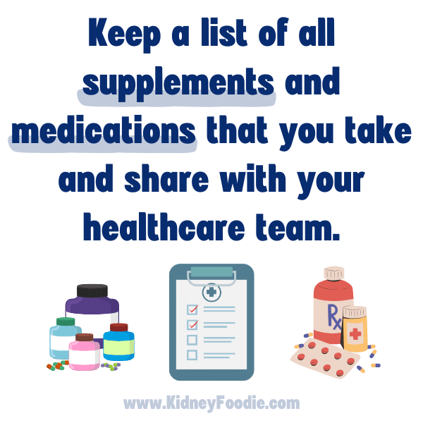 CKD patients should keep a list of all medications